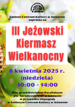III Jeżowski Kiermasz Wielkanocny